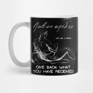Give back what you have received and live better life ,apparel hoodie sticker coffee mug gift for everyone Mug